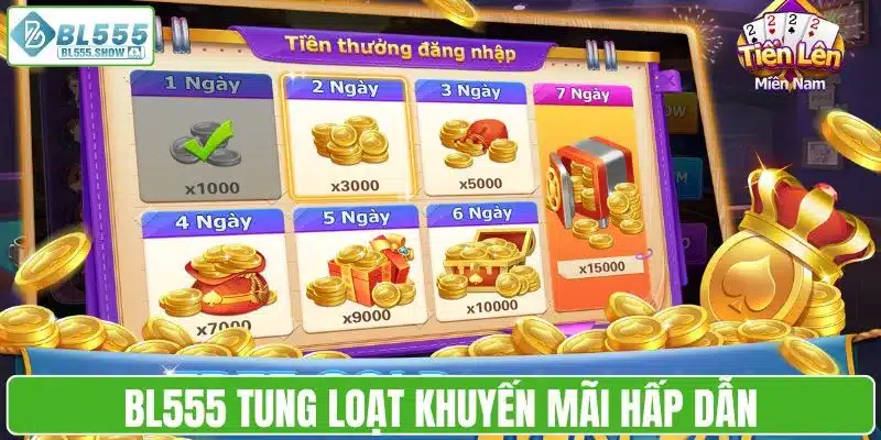 BL555 tung loạt khuyến mãi hấp dẫn