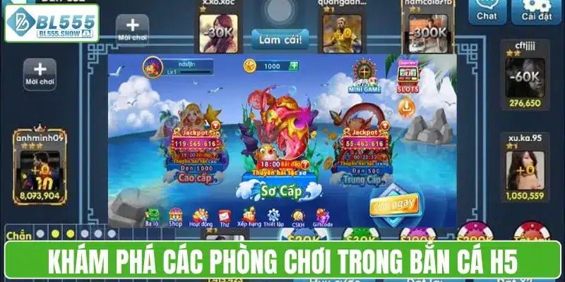 Khám phá các sảnh chơi trong bắn cá H5